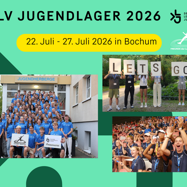 DLV-Jugendlager 2026: Sei mit dabei und unterstütze die Athlet:innen auf ihrem Weg zum DM Titel